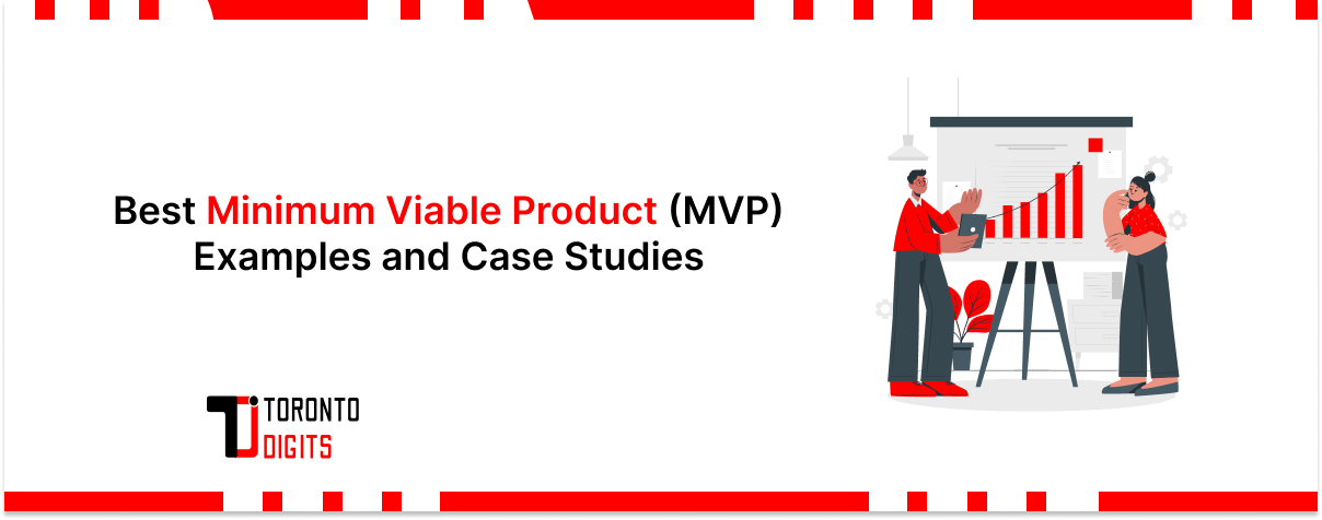 Best Minimum Viable Product (MVP) Examples and Case Studies